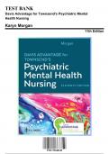 Test Bank for Davis Advantage for Townsend's Psychiatric Mental Health Nursing, 11th Edition by Morgan Chapter 1-41 | 9781719648240 | With Rationals