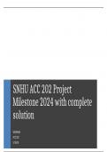 SNHU ACC 202 Project Milestone 2024 with complete solution