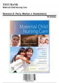 Test Bank: Maternal Child Nursing Care, 7th Edition by Hockenberry - Chapters 1-50, 9780323776714 | Rationals Included