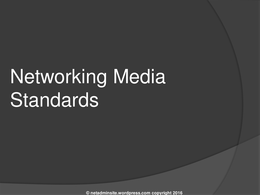 Basics of Networking_04- Network Media Standards Connectors