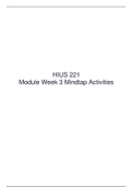  HIUS 221 Module Week 3 Mindtap Activities complete solutions correct answers key