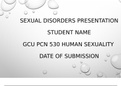 PCN 530 Week 5 Assignment, SEXUAL DISORDERS PRESENTATION