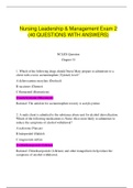 Nursing Leadership & Management Exam 2 (40 QUESTIONS AND ANSWERS)