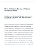 Health Policy|NR 708 Week 3 Discussion Solutions(Problem Solving in Today’s Healthcare World &Stakeholders in Health Policy)