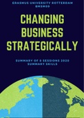 Changing Business Strategically - Summary Session 1-8   SKILLS