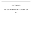 Third Year Entrepreneurship and Innovation Notes: 318 and 348