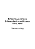 Samenvatting - Lineaire Algebra en Differentiaalvergelijkingen (Lindif, 4052LADIF) - MST