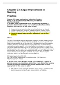 Exam (elaborations) NURSING RNSG 1205  Chapter 23: Legal Implications in  Nursing  Practice