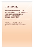 Exam (elaborations) TEST BANK LEADERSHIP ROLES AND MANAGEMENT FUNCTIONS IN NURSING 10TH EDITION MARQUIS HUSTON All Chapters 1-25 Test Bank Questions with Complete Solutions Leader Role Funct Nursg 10 (Us Ed), ISBN: 978197513921