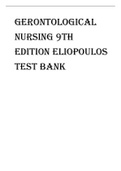 Exam (elaborations) NURS FUNDAMENTA  Gerontological Nursing, ISBN: 9780060000387