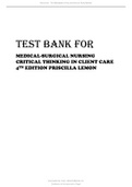 Test Bank for Medical-Surgical Nursing Critical Thinking in Client Care, 4th Edition Priscilla LeMon from MED SURG 250 at Davenport School.