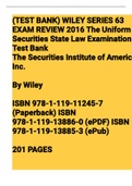 Exam (elaborations) [WILEY FINRA SERIES] SECURITIES INSTITUTE OF AMERICA - Wiley Series 63 Exam Review 2016 + TEST BANK The Uniform Securities 