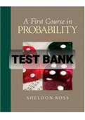 Exam (elaborations) TEST BANK FOR A First Course in Probability 8th Edition By Sheldon Ross (Solution Manual) 