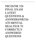 NR326/NR 326 FINAL EXAM LATEST QUESTIONS & ANSWERS/NR326-ATI MENTAL HEALTH B 70 CORRECTLY ANSWERED QUESTIONS