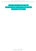 Test Bank for Nursing Informatics and the Foundation of Knowledge 4th Edition by McGonigle
