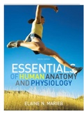 Test Bank for: Essentials of Human Anatomy Physiology 10E by Elaine N. Marieb All Chapters