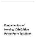 Fundamentals of Nursing 10th Edition Potter Perry Test Bank (All chapters complete Q&A)