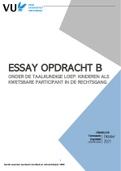 [Forensische Linguïstiek] Essay Opdracht B - "Kwetsbare participanten in het rechtssysteem" (beoordelingscijfer: 8,9)