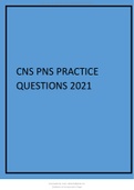 CNS PNS PRACTICE QUESTIONS 2021 ALL UPDATED QUESTIONS