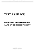 Test Bank for Maternal Child Nursing Care, 6th Edition by Shannon E. Perry.