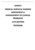 Medical Surgical Nursing Assessment & Management of Clinical Problems 11th Ed. Test Bank - LEWIS  ISBN-13: 978-0323551496 