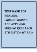 TEST BANK FOR READING, UNDERSTANDING, AND APPLYING NURSING RESEARCH 5TH EDITION BY FAIN