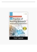 TEST BANK for Burns and Grove’s The Practice of Nursing Research 8th Edition Gray Take Test Bank. 29 Chapters. (Complete Download). 409 Pages.