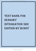 TEST BANK FOR SENSORY INTEGRATION 3RD EDITION BY BUNDY 2022 UPDATE