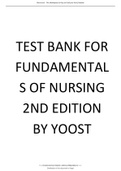 TEST BANK FOR FUNDAMENTALS OF NURSING 2ND EDITION BY YOOST | All chapters|Complete|