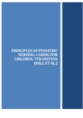 PRINCIPLES OF PEDIATRIC NURSING: CARING FOR  CHILDREN, 7TH EDITION (BALL ET AL.) TEST BANK