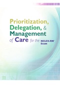 Prioritization, Delegation, &Management of Care for the NCLEX-RN®Exam