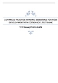 ADVANCED PRACTICE NURSING: ESSENTIALS FOR ROLE  DEVELOPMENT 4TH EDITION JOEL TEST BANK