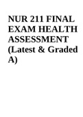NUR 211 FINAL EXAM HEALTH ASSESSMENT (Latest & Graded A)