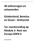 Oefenvragen SDEN 4 module 2 Griekenland en Benelux