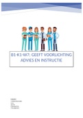 B1-K1-W7 Geeft voorlichting, advies en instructie (EINDCIJFER 9,5)