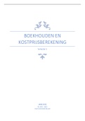 Samenvatting Algemeen Boekhouden en Kostprijsberekening ( Prof. Vandenhaute )