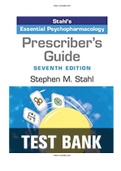 Test bank for Prescriber's Guide: Stahl's Essential Psychopharmacology 7th Edition  |COMPLETE TEST BANK |Guide A+.