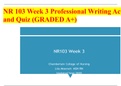 NR 103 Week 3 Professional Writing Activity and Quiz (GRADED A+)