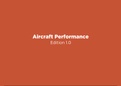 Aircraft Performance ATPL Key Notes