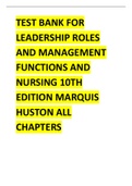 TEST BANK FOR LEADERSHIP ROLES AND MANAGEMENT FUNCTIONS AND NURSING 10TH EDITION 2024 LATEST UPDATE BY  MARQUIS HUSTON COMPLETE CHAPTERS 
