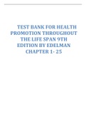 TEST BANK FOR HEALTH PROMOTION THROUGHOUT THE LIFE SPAN 9TH EDITION BY EDELMAN CHAPTER 1- 25