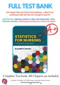 Test Bank For Statistics for Nursing: A Practical Approach 3rd Edition by Elizabeth Heavey 9781284142013 Chapter 1-13 Complete Guide .