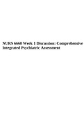 NURS 6660 Week 1 Discussion: Comprehensive Integrated Psychiatric Assessment.