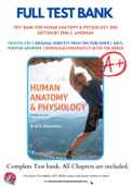 Test Bank For Human Anatomy & Physiology 2nd Edition by Erin C. Amerman 9780134553511 Chapter 1-27 Complete Guide.