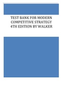 Test Bank for Modern Competitive Strategy 4th Edition By Walker