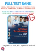 Test Banks For Medical Terminology in a Flash! 4th Edition by Lisa Finnegan, 9780803689534, Chapter 1-14 Complete Guide