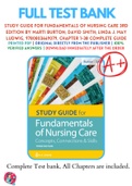Test Banks For Study Guide for Fundamentals of Nursing Care 3rd Edition by Marti Burton; David Smith; Linda J. May Ludwig, 9780803669079, Chapter 1-38 Complete Guide