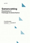 Samenvatting kennistoets 3: Pathologie en Biomechanica (leerjaar 1, kwartiel 3)