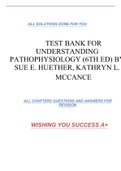 TEST BANK FOR UNDERSTANDING PATHOPHYSIOLOGY (6TH ED) BY SUE E. HUETHER, KATHRYN L. MCCANCE