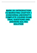 MARK 201 INTRODUCTION TO MARKETING CHAPTER 1 (CONCORDIA UNIVERSITY) COMPLETE COURSE EXAM TRIAL QUESTIONS AND ANSWERS SOLVED SOLUTION